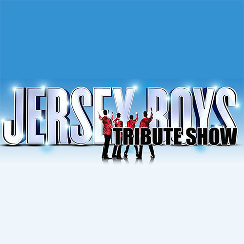 Jersey Boys Tribute Show