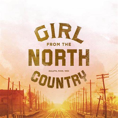 Girl From North Country