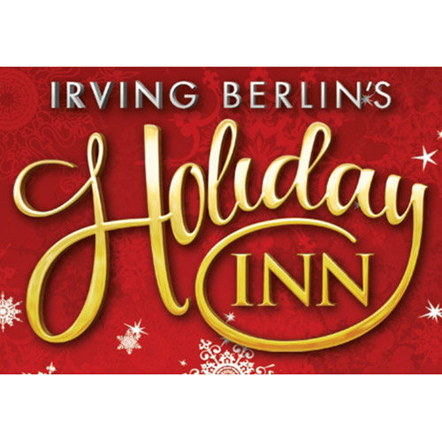 Irving Berlin's Holiday Inn